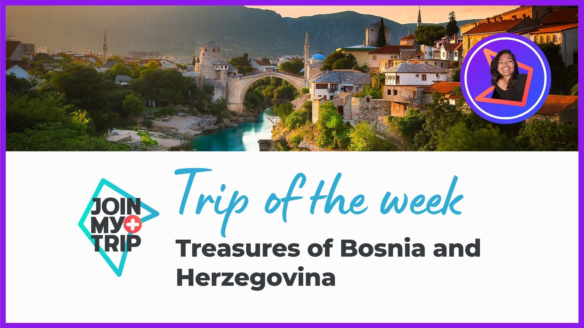 Die Schätze von Bosnien und Herzegovina | Trip der Woche