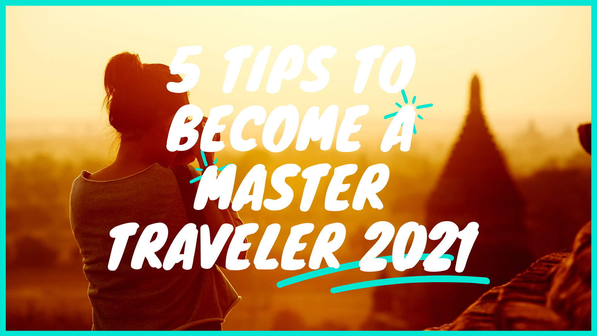5 Tipps, wie ihr im Jahr 2021 ein Reiseprofi werdet | Reise Tipps