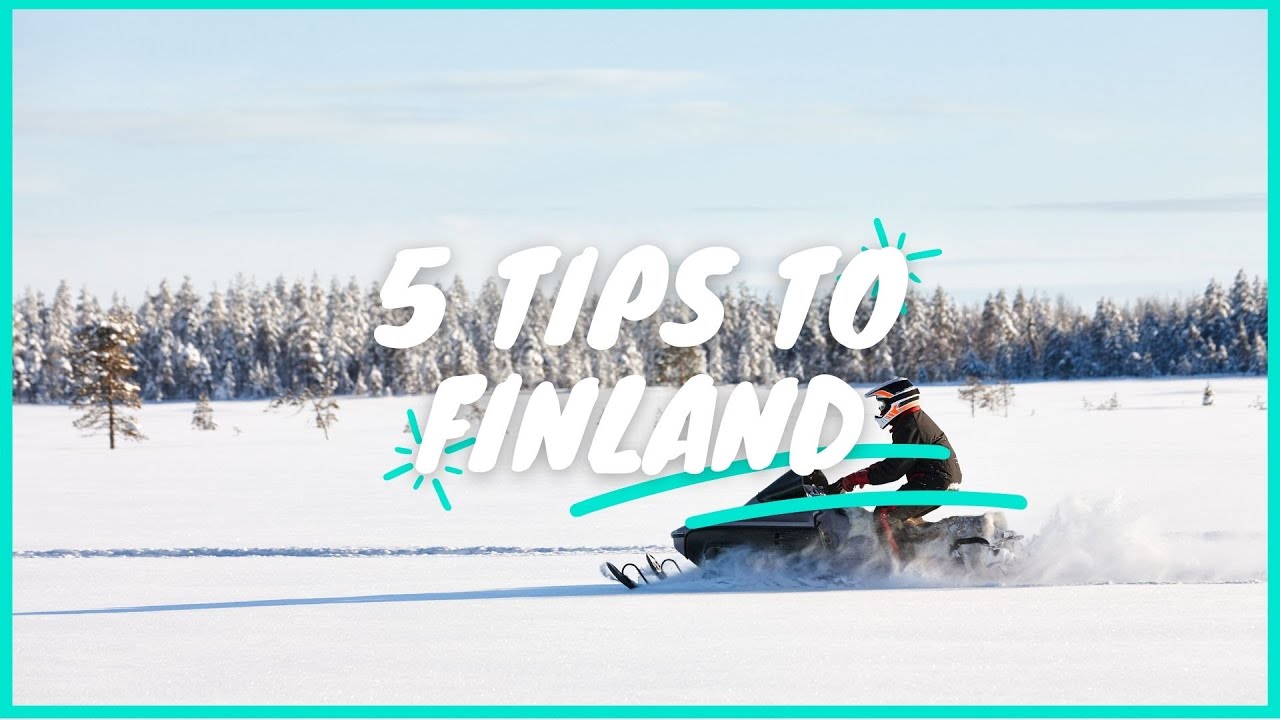 5 Top Tipps für Finnland | Reisetipps
